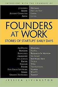 Founders at Work Stories of Startups' Early Days